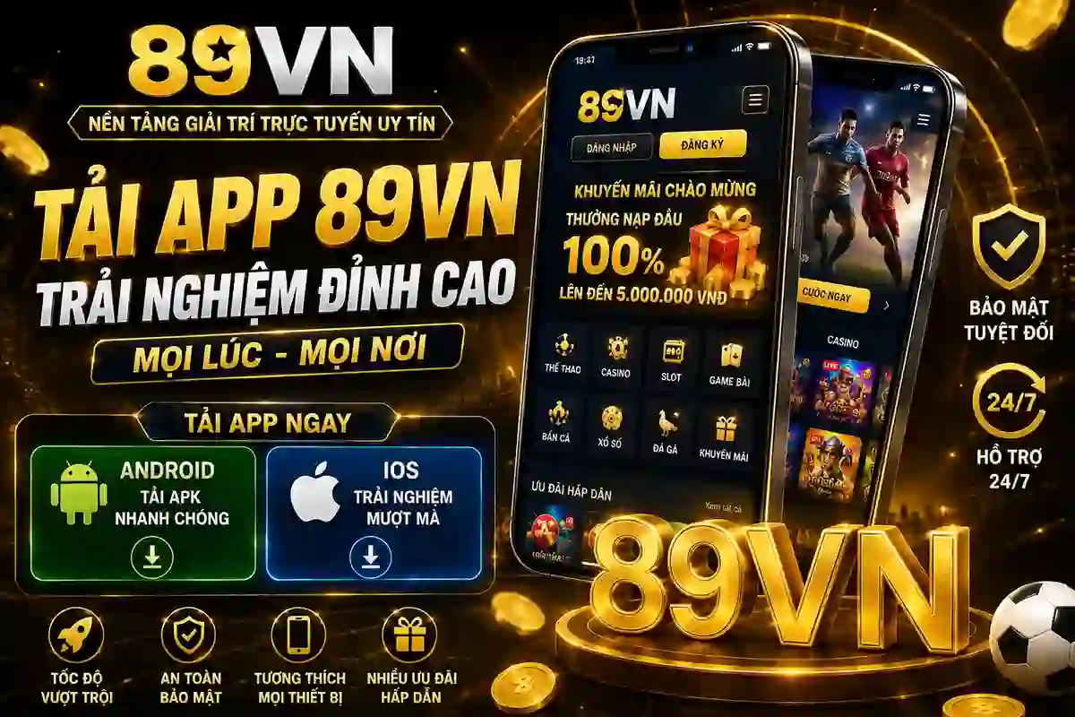 Tải app 89VN APK Android iOS mới nhất
